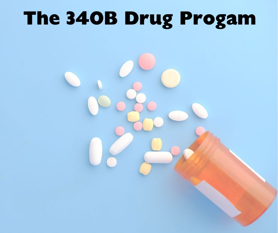 What is the 340B Drug Program